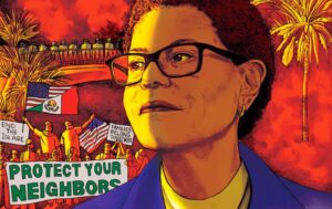 Mayor of LA to America: “Beware!”