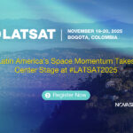 Latin America’s Space Momentum Takes Center Stage at LATSAT 2025