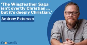 Andrew Peterson Reveals the Inspiration for The Wingfeather Saga and His Lifelong Debt to Rich Mullins