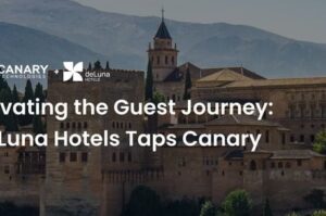 Elevating the Guest Journey: deLuna Hotels Taps Canary Technologies for Seamless Stays