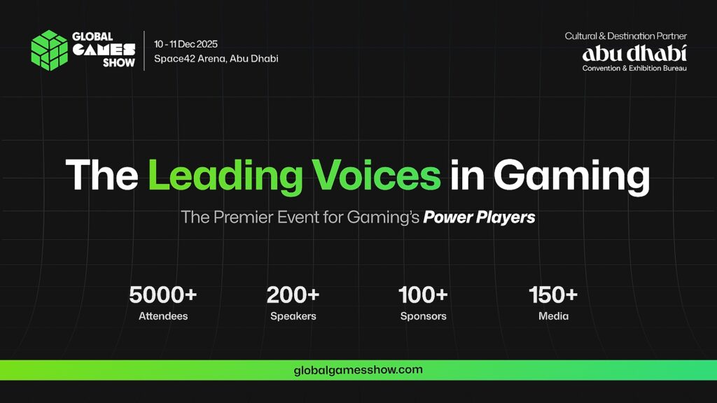 Meet the Leading Voices of the Gaming World at the Global Games Show 2025 Hosted by VAP Group in Association With Abu Dhabi Convention and Exhibition Bureau in Abu Dhabi