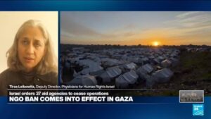 The ban of NGOs from Gaza ‘will have a profound effect’ on the territory’s population
