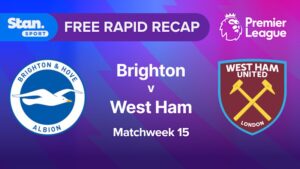 Rapid Recap | MW15: Brighton vs West Ham