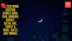 Eid ul-Fitr 2026: When will India, Iran, Saudi Arabia, UAE, Qatar, Oman, Bahrain, Kuwait and other countries mark Eid