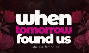 BN Book Excerpt: When Tomorrow Found Us by Pearl Ehigimetor
