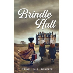 Virginia R. Degner’s “Brindle Hall” Will Be Showcased at the 2026 London Book Fair