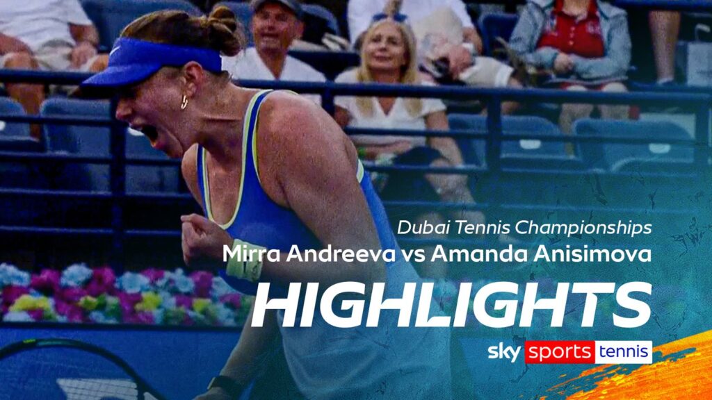 Mirra Andreeva vs Amanda Anisimova | Dubai Tennis Championships highlights