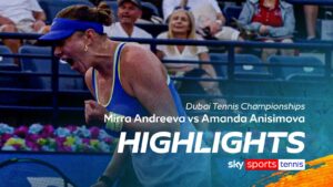 Mirra Andreeva vs Amanda Anisimova | Dubai Tennis Championships highlights
