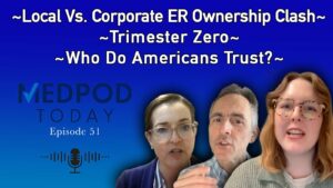 Corporate ED Clash; Trimester Zero; Who Americans Trust on Public Health