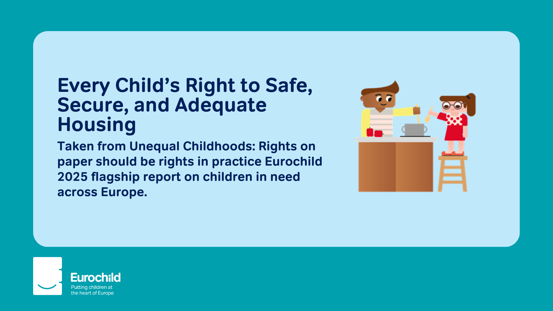 Every Child’s Right to Safe, Secure, and Adequate Housing