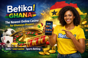 Betika Ghana is the Newest Online Casino for Ghanaian Players