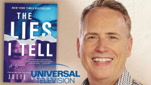 Robert Greenblatt Returns To NBCU With First-Look Deal At Universal TV For His The Green Room Co., Sets ‘The Lies I Tell’ Adaptation As First Project