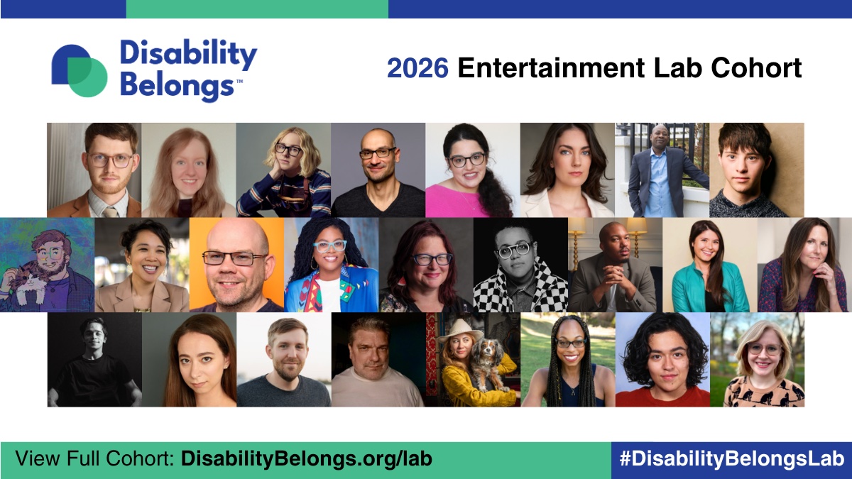 Disability Belongs Reveals Virtual Cohort Participants For 2026 Entertainment Lab