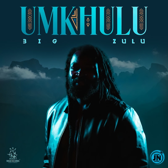 Big Zulu – Bars Ft. Zakwe, Maraza & Maseven