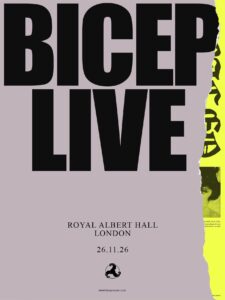 Bicep Confirm Royal Albert Hall Show