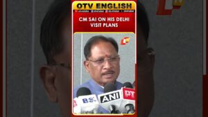 Chhattisgarh CM Vishnu Deo Sai To Meet Amit Shah | Update On Mukhyamantri Swasth Bastar Abhiyan |OTV
