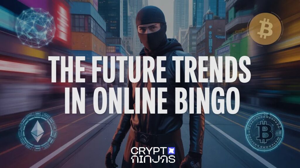 The Future Trends in Online Bingo