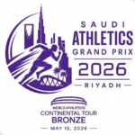 Riyadh Gears Up for Inaugural Saudi Athletics Grand Prix 2026