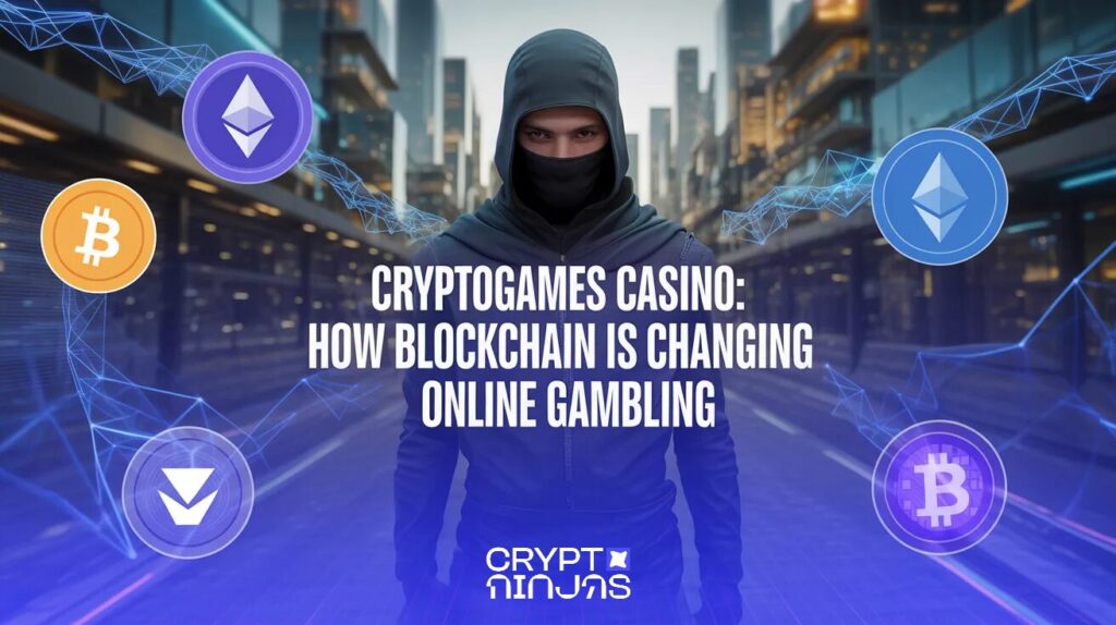 CryptoGames Casino 2026: How Blockchain Is Changing Online Gambling 