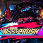 Super Alloy Crush Brawls Onto Steam Early Access Today