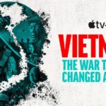 Apple TV: Six-part Vietnam docuseries picks up 3 News & Documentary Emmy nominations