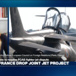 End of FCAS ‘flagship project’ marks setback for Franco-German cooperation and European defence